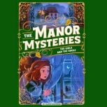 The Girls and the Ghost, Eileen Biltmore