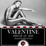 Valentine An Erotic Short Story, Vanessa de Sade