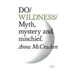 Do Wildness, Anna McCracken