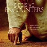 Decisive Encounters, Roberto Badenas