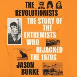 The Revolutionists, Jason Burke