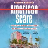 American Scare, Robert W. Fieseler