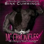 MC Chronicles The Diary of Bink Cumm..., Bink Cummings