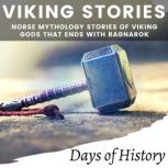 Viking Stories, Days of History