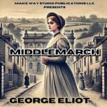 Middlemarch, George Eliot