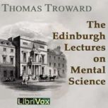 The Edinburgh Lectures on Mental Scie..., Thomas Troward