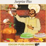 Surprise Pies, Edcon Publishing Group