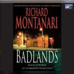 Badlands A Novel of Suspense, Richard Montanari