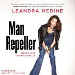 Man Repeller Seeking Love. Finding Overalls., Leandra Medine