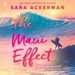 The Maui Effect, Sara Ackerman