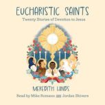 Eucharistic Saints, Meredith Hinds