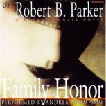 Family Honor, Robert Parker
