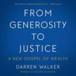 From Generosity to Justice, Darren Walker