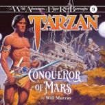 Tarzan, Conqueror of Mars, Will Murray