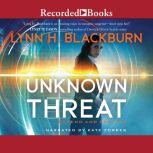 Unknown Threat, Lynn Blackburn