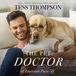 Pet Doctor, Tess Thompson