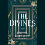 The Divines, Rachel Greenlaw