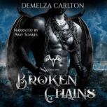 Broken Chains, Demelza Carlton