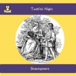 Twelfth Night, Shakespeare