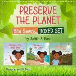 Preserve the Planet, Judith A. Ewa