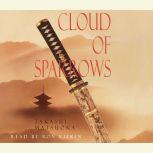 Cloud of Sparrows, Takashi Matsuoka