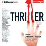 Thriller Stories to Keep You Up All Night, James Patterson (Editor)