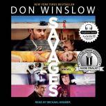 Savages, Don Winslow