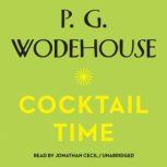 Cocktail Time, P. G. Wodehouse