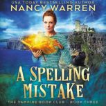 A Spelling Mistake, Nancy Warren