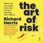 The Art of Risk, Richard Harris