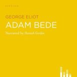 Adam Bede, George Eliot