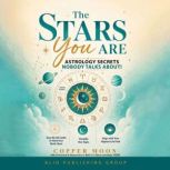 The Stars You Are Astrology Secrets ..., Copper Moon