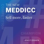 The New MEDDICC, Jens P Edgren