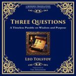 Three Questions, Leo Tolstoy