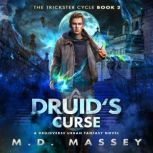 Druids Curse, M.D. Massey