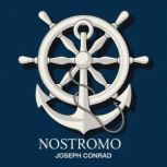 Nostromo, Joseph Conrad