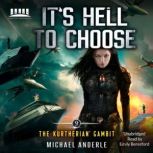 Its Hell To Choose, Michael Anderle