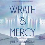 Wrath & Mercy, Jessica Rubinkowski