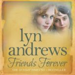 Friends Forever, Lyn Andrews