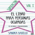 Psicosomatico III, Sandra Badillo