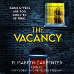 The Vacancy, Elisabeth Carpenter