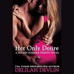 Her Only Desire, Delilah Devlin