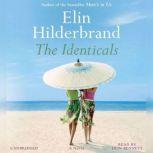 The Identicals, Elin Hilderbrand