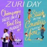 Champagne Taste on a Bad Boy Budget ..., Zuri Day