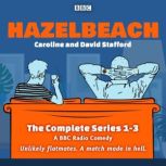 Hazelbeach The Complete Series 13, Caroline Stafford