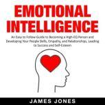 Emotional Intelligence, James Jones