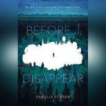 Before I Disappear, Danielle Stinson