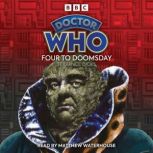 Doctor Who Four to Doomsday, Terrance Dicks