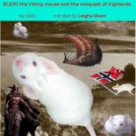 Bleiki The Viking mouse and the conqu..., Fabio Pozzoni