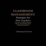 Classroom Management Strategies for N..., Muhammad Nadeem